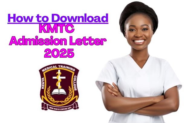 Download KMTC Admission Letter