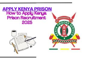 APPLY Kenya Prison